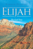 Author Rhodan Durrkey’s New Book, “Elijah: The God Time,” is a Compelling and Thought-Provoking Read That Offers an Insightful Retelling of Biblical Events