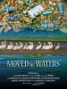 Emmy Award-Winning Filmmakers Present "Moved by Waters" Aug. 13 in Iowa City