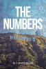 Author T. Bill McKnight’s New Book, “The Numbers,” is a Riveting Tale of Luck and Tragedy Centered Around the Lives of Three Individuals Whose Fates Become Intertwined