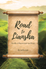 Author kd Brinck’s New Book, “Road to Liansha: Scrolls of Burrwood Aen’Nith,” Continues the Saga of Burrwood Aen’Nith in This Epic Journey of Identity and Survival