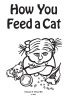 Edward H. West, MD’s Newly Released "How You Feed a Cat" is an Engaging and Insightful Guide to Parenting