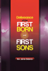 Rev. James Solomon’s Newly Released "Deliverance of the Firstborn and First Sons" is a Revealing Spiritual Analysis