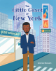 Andrew Stewart’s New Book, "The Little Giant of New York," is an Inspiring Tale That Chronicles the Author’s Journey from New Jersey to Business Success in Canarsie