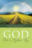 Authors Helen Buchanan Amason and Donna Altmeyer Davis’s New Book, "God Works in Mysterious Ways," is a Captivating Tale of Family, Resilience, and Self-Reliance