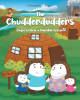 Author Christopher J. Heacox’s New Book, "The Chudderdudders: Bogee Learns a Valuable Lesson," Follows a Hedgehog-Like Creature on a Thrilling Adventure