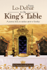 Author Daniel Joseph Petrucci’s New Book, "From Lo-Debar to the King's Table," Reveals the Author’s Heartfelt Transformation from Loneliness to Divine Connection