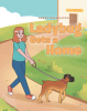 Author Sandy Baumgardner’s New Book, "Ladybug Gets a Home," is a Heartwarming Tale of Hope That Follows a Dog Who Finds a Loving Family That Invites Her Into Their Home