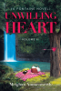 Author Meighan Ammenwerth’s New Book, “Unwilling Heart (A Fontaine Novel),” is a Romance Novel Exploring a Battle of Wills and Desires Between Two Stubborn Souls