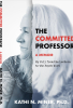 New Memoir by Dr. Kathi N. Miner Exposes the Harrowing Reality of Narcissistic Abuse and the Struggles of Divorcing an Abusive Partner