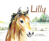 Jill Garman’s Newly Released "Lilly" is a Heartwarming and Inspiring Tale of Overcoming Life’s Challenges