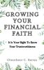 Cheorbeor C. Barwu’s Newly Released “GROWING YOUR FINANCIAL FAITH” is an Empowering Guide to Strengthening Your Financial Integrity