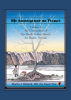 Martin J. Blahnik, MD, the Desert Doc’s New Book “My Autobiography the Prequel: Volume 1, the Conception of ‘thy Death Valley House’ for Beatty, Nevada” is Released