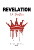 Author Steven J. Ottolini, PhD’s New Book, “Revelation 52 Devotions,” is a Collection of Devotionals Aimed at Unlocking the Mysteries Within the Book of Revelation