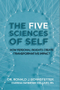 Aloha Publishing Announces "The Launch of the Five Sciences of Self" by Dr. Ronald Bonnstetter and Carissa Gwerder Collazo