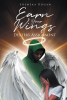 Author Shemeka Rogan’s New Book “Earn Your Wings: Dexter’s Assignment” Follows One Teen’s Journey with Her Guardian Angel to Discover the Purpose Behind Her Pain