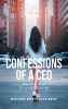 Marianna Helena Wesolowski’s New Book, “Confessions of a CEO: Season One: Grand Rising,” is a Captivating Journey Through Entrepreneurship and Personal Growth