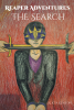 Author Alicia Kenyon’s New Book “Reaper Adventures: The Search” is a Gripping Novel That Takes Readers on a Thrilling Journey Into the Battle Between Demons and Angels