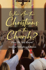 Author Lorraine McCullough-Brown’s New Book, “Who Are the Christians in the Church? How Do You Know?” is a Thought-Provoking Book Exploring Christian Identity