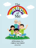 Author Jessica Muir’s New Book, “The ABCs of Me: Affirmations for Children (and Adults),” Explores Self-Love and Respect While Journeying Through the Alphabet