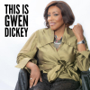 Gwen Dickey - The Voice of Rose Royce - EP & Single Release