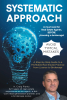 Author H. Craig Plantz’s New Book “Systematic Approach” is a Comprehensive and Eye-Opening Guide for Aspiring Real Estate Professionals to Create a Profitable Practice