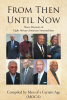 Authors Men of a Certain Age (MOCA)’s New Book, “From Then until Now: Short Memoirs of Eight African American Savannahians,” Explores Coming of Age in the Jim Crow South