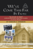 Hondon B. Hargrove’s Newly Released “We’ve Come This Far by Faith” is a Poignant Exploration of Faith and Community Heritage