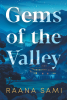 Raana Sami’s New Book, "Gems of the Valley," Follows a Group of Four Young Women on a Mission to Showcase Their Heritage While Confronting Unexpected Dangers