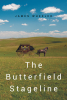 Author James Wheeler’s New Book, "The Butterfield Stageline," is a Captivating Historical Fiction Novel That Follows a Man Who Must Head West and Start a New Life