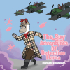 Michael Villasenor’s Newly Released “The Spy Adventures Of Detective Llama” is a Thrilling and Imaginative Adventure for Young Readers