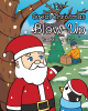 Sam Cates’s Newly Released “The Great Christmas Blow-Up” is a Charming Holiday Tale for Young Readers