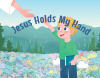 Audrey Pendley’s Newly Released “JESUS HOLDS MY HAND” is a Heartfelt, Faith-Inspired Children’s Book Offering Comfort and Reassurance