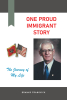 Branko Franovick’s New Book, "The Journey of My Life," a Poignant Record of the Author’s Lifelong Memories in Overcoming Struggles and Obstacles to Achieve a Better Life