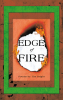 Author Tim Bright’s New Book, "Edge of Fire," is a Compelling Series of Poems That Reflect the Author’s Own Personal Observations of the State of the World Around Him