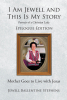 Author Jewell Ballentine Stephens’s New Book, “I Am Jewell and This Is My Story: Portrait of a Christian Lady,” Highlights the Importance of Faith and Family