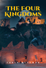 Tania Wiseman’s Newly Released "The Four Kingdoms" is a Captivating Fantasy Adventure Full of Magic, Mystery, and Mythical Creatures