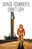 Richard Carpenter’s Newly Released "Space Cowboys Don’t Cry" is an Imaginative and Thrilling Sci-Fi Adventure