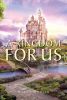 Kathy Zuziak’s Newly Released "A Kingdom for Us" is a Thoughtful and Engaging Bible Study Exploring Key Questions of Faith and Spirituality