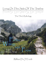 William D. O’Toole’s Newly Released “Living on This Side of the Timeline: The Third Anthology” is an Inspiring Exploration of Life’s Journeys and Faith-Driven Choices