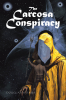 Douglas M. Davis’s New Book, "The Carcosa Conspiracy," is a Thrilling Novel That Follows an Ordinary Man Who is Thrust Into a Fight to Liberate the Legendary Lost Carcosa