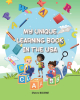 Author Sheva Bouime’s New Book, "My Unique Learning Book in the USA," is a Unique Learning Book Designed for Kids Between the Ages of One to Five Years Old