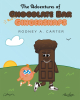 Author Rodney A. Carter’s New Book, "The Adventures of Chocolate Bar and Gingersnaps," is a Book to Help Get Kids Into Learning New Languages