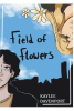 Author Kaylee Davenport’s New Book, "Field of Flowers," is a Captivating Novel That Explores the Unexpected Transformative Power That Friendship Can Bring