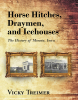 Author Vicky Treimer’s New Book, "Horse Hitches, Draymen, and Icehouses: The History of Moneta, Iowa," Explores the Charm, History, and Spirit of a Small Midwestern Town