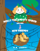 Author D.M. Currie’s New Book, "Molly the Knotty Spider and Her 3 New Friends," is a Charming Story About a Helpful Spider That Saves the Day with Her Special Webs