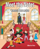 Author Maria Hoz’s New Book, “Meet the Notes: Conozca Las Notas,” is a Charming Tale Designed to Introduce Young Readers to the Wonderful World of Music