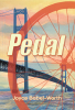 Author Joyce Babel-Worth’s New Book, "Pedal," is a Stirring Coming-of-Age Novel That Follows One Young Man’s Journey Across the Country via Bicycle to Find Himself