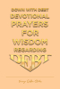 Author Verinya Golden-Starks’s New Book, "Down with Debt: Devotional Prayers for Wisdom Regarding Debt," is a Series of Prayers for Those Facing Financial Struggles