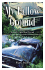 Mark Fuller’s Newly Released "My Fallow Ground" is an Inspiring Testament to the Power of Faith in Life’s Most Challenging Moments