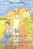 Eddie Gaston Jr.’s Newly Released “The Grandson of a Sharecropper” is an Inspiring Memoir of Resilience, Faith, and Overcoming Life’s Trials